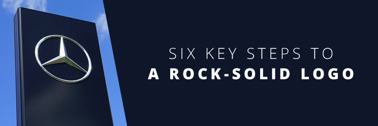 Six Key Steps to a Rock-Solid Logo
